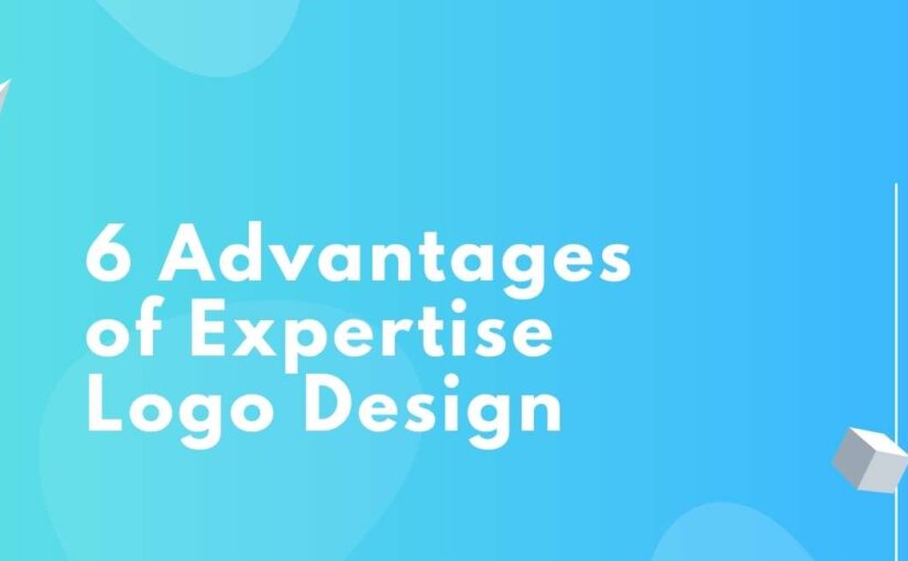 6 Advantages Expertise Logo Design